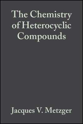 Thiazole and Its Derivatives, Volume 34, Part 3 - Metzger, Jacques V. (Editor)