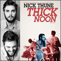 Thick Noon - Nick Thune