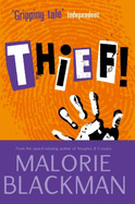Thief! - Blackman, Malorie