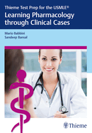 Thieme Test Prep for the USMLE(R) Learning Pharmacology Through Clinical Cases