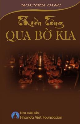 Thien Tong Qua Bo Kia - Foundation, Ananda Viet (Contributions by), and Giac, Nguyen