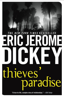 Thieves' Paradise - Dickey, Eric Jerome