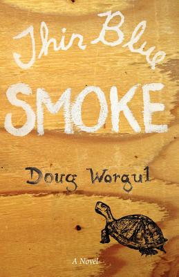 Thin Blue Smoke - Worgul, Doug