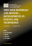 Thin Film Materials and Devices: Developments in Science and Technology: Proceedings of the Tenth International School