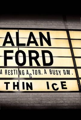 Thin Ice - Ford, Alan