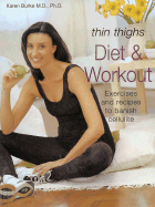 Thin Thighs Diet & Workout