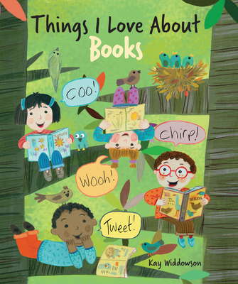 Things I Love about Books - Widdowson, Kay