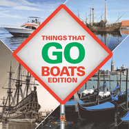 Things That Go - Boats Edition