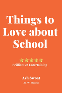 Things to love about School: Strategies to make you love the mornings
