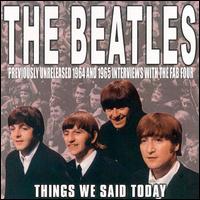 Things We Said Today - The Beatles
