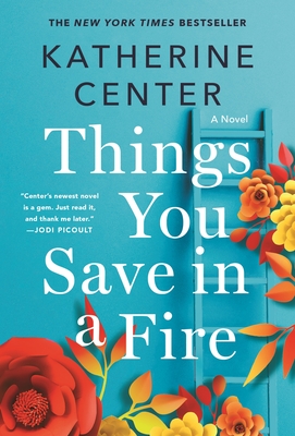 Things You Save in a Fire - Center, Katherine