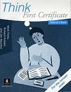 Think First Certificate Teacher's Book New Edition