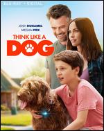 Think Like a Dog [Includes Digital Copy] [Blu-ray/DVD] - Gil Junger