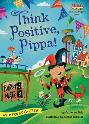 Think Positive, Pippa! - Daly, Catherine