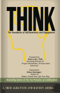 Think: The Foundation of Self-Awareness and Engagement