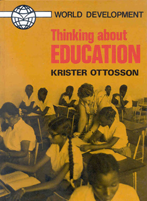 Thinking about Education - Ottosson, Krister