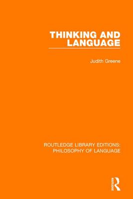 Thinking and Language - Greene, Judith