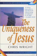 Thinking Clearly About the Uniqueness of Jesus - Wright, Chris