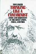 Thinking Like a Communist