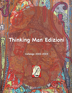 Thinking Man 2022-2023