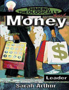 Thinking Theologically about Money Leader