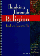 Thinking Through Religion: Teacher's Resource File