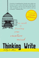 Thinking Write: The Secret to Freeing Your Creative Mind