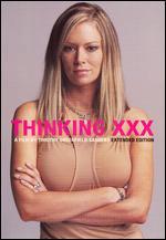 Thinking XXX [Extended Edition]