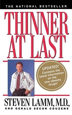 Thinner at Last - Lamm, Steven, MD, and Couzens, Gerald Secor