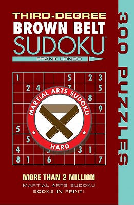 Third-Degree Brown Belt Sudoku(r) - Longo, Frank