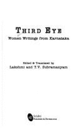 Third Eye: Women Writings from Karnataka