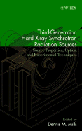 Third-Generation Hard X-Ray Synchrotron Radiation Sources: Source Properties, Optics, and Experimental Techniques