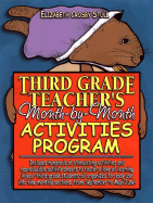 Third Grade Teacher's Month-By-Month Activities Program - Stull, Elizabeth Crosby