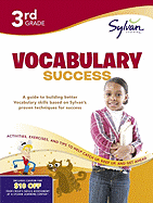 Third Grade Vocabulary Success (Sylvan Workbooks) - Sylvan Learning