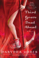 Third Grave Dead Ahead