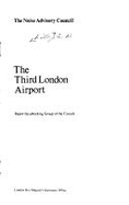 Third London Airport: Noise Advisory Council Report