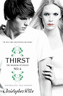 Thirst No. 4: The Shadow of Death