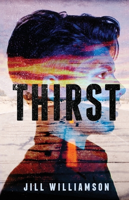 Thirst - Williamson, Jill