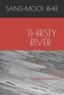 Thirsty River: &#47785; &#53440;&#45716; &#44053;