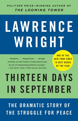 Thirteen Days in September: The Dramatic Story of the Struggle for Peace - Wright, Lawrence