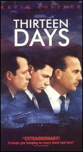 Thirteen Days - Roger Donaldson