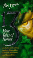 Thirteen More Tales of Horror