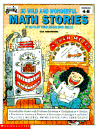Thirty Wild and Wonderful Math Stories to Develop Problem-Solving Skills