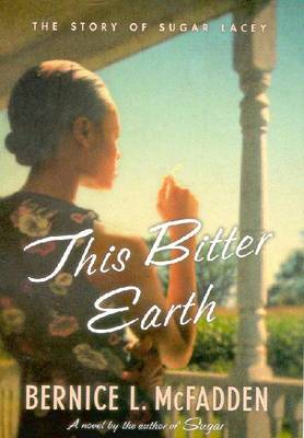 This Bitter Earth - McFadden, Bernice L