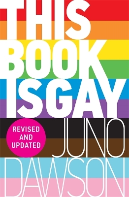 This Book is Gay - Dawson, Juno