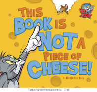 This Book is Not A Piece of Cheese