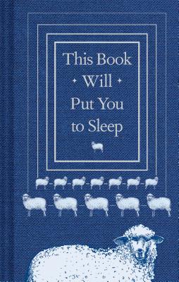 This Book Will Put You to Sleep: (Books to Help Sleep, Gifts for Insomniacs) - McCoy, Professor K, and Hardwick