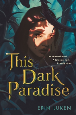 This Dark Paradise - Luken, Erin