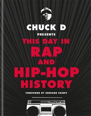 This Day in Rap and Hip-Hop History - D, Chuck