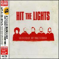 This Is a Stick Up... Don't Make It a Murder [Bonus Track] - Hit the Lights